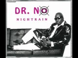 Dr. No - Nightrain (Radio Edit)