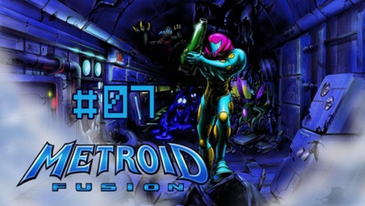 [WT] Metroid Fusion #07 (GBA)