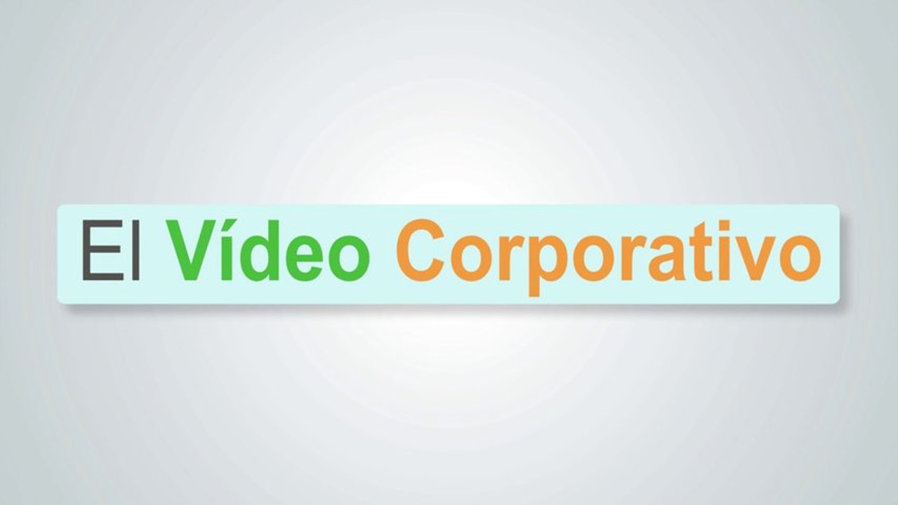El Vídeo Corporativo