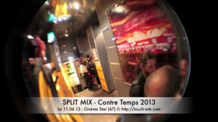 SPLIT MIX du Festival Contre-Temps 2013