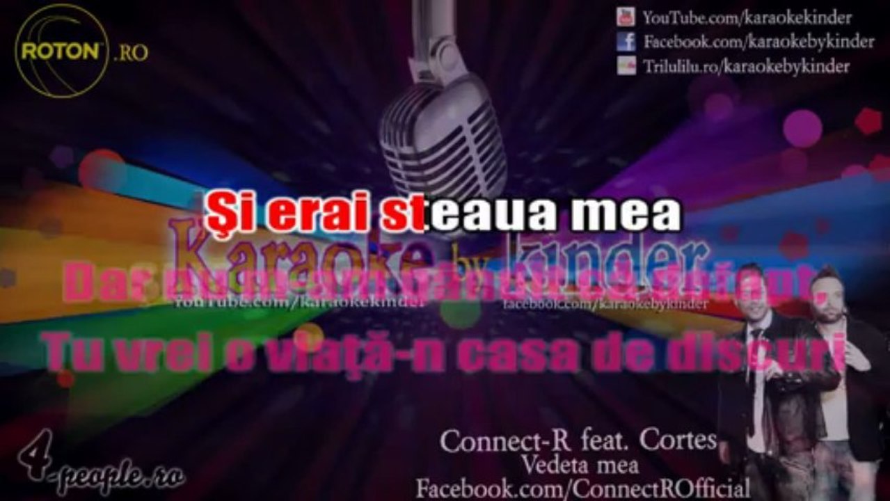 stil Connect-R feat Cortes - Vedeta mea [Karaoke by kinder]