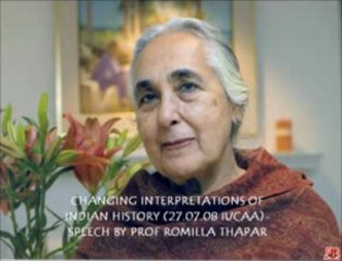 Romila Thapar on Changing Interpretations of Indian History - 2
