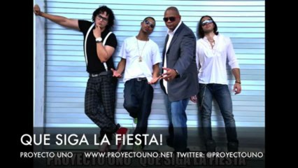 Proyecto uno-Que Siga La Fiesta (Original mix)