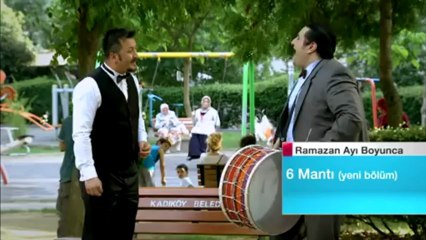 6 Mantı 33 bölüm Ramazan Ayı Boyunca