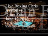 Chris Avalos vs Drian Francisco
