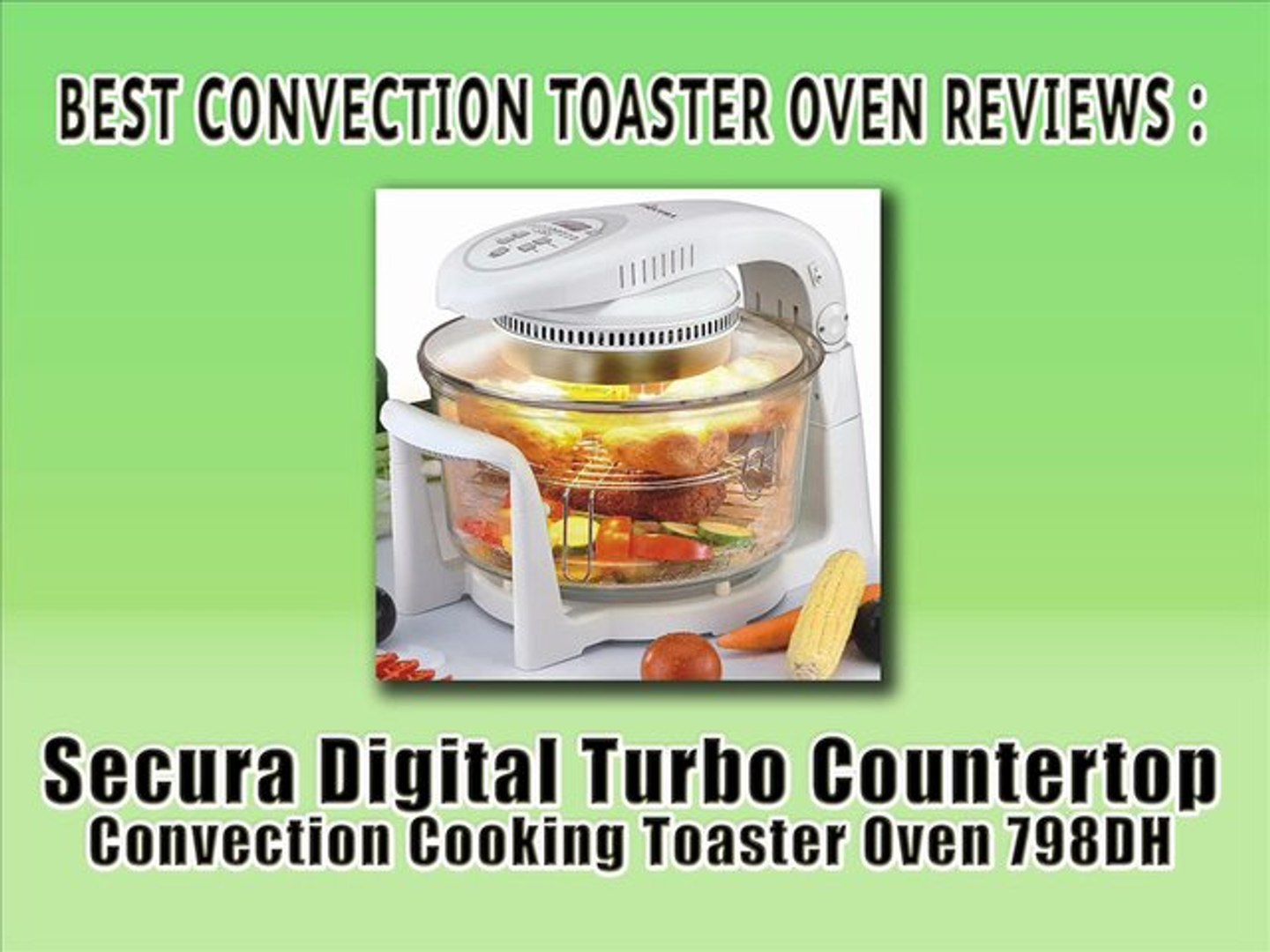 Best Convection Toaster Oven Reviews Secura Digital Turbo