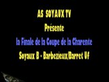 Finale coupe charente 2013 opposant Barbezieux/Barret Uf - AS Soyaux B