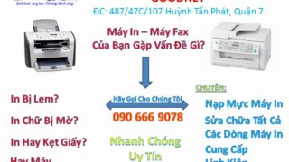 Thay Mực Máy In - Fax - Photocopy Tận Nơi Phú Mỹ Hưng 090 666 9078