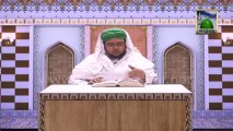 Pyare Aqa ke Pyare Akhlaq - Sarkar Ka Sahaba Ke Sath Bartao (Ep-9) - Mufti Qasim Attari