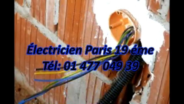 Électricité Paris 19 eme Tél: 01 477 049 39