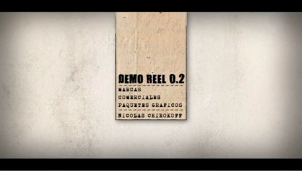 DEMO REEL 0.2 - COMERCIALES - MARCAS - PAQUETES GRAFICOS