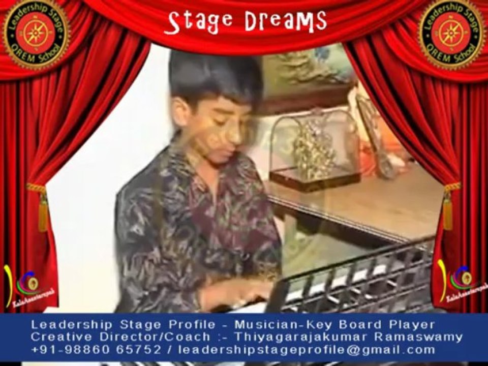 Thiyagarajakumar Ramaswamy's Leadership Stage Profile - Stage Dreams - Musician - Key Board