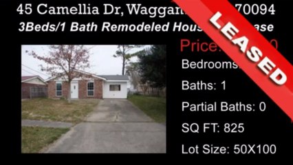 Leased Property: 45 Camellia Dr Waggaman LA 70094