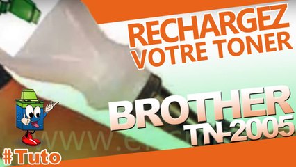 Comment bien recharger une cartouche Brother TN2005