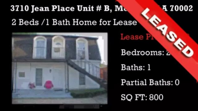 Leased Property: 3710 Jean Place Unit B Metairie LA 70002