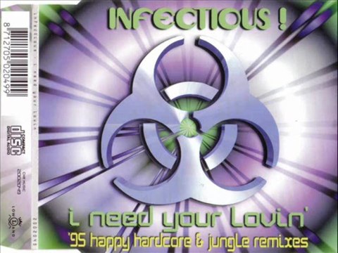 INFECTIOUS! - I need your lovin' (like the sunshine) '95 ('95 happy hardcore heavy station edit)