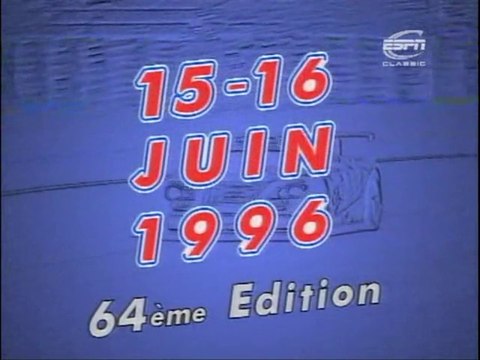 24 Heures du Mans 1996 - Résumé VF