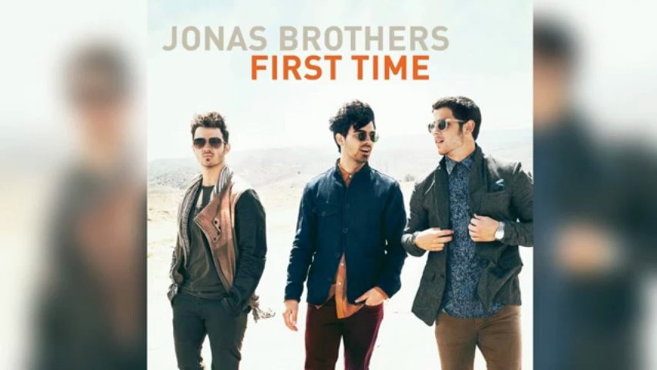 First Time - Jonas Brothers