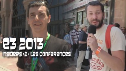 E3 à Los Angeles - E3 2013 : Insiders #2 - Les conférences : Microsoft, Sony, EA et Ubisoft