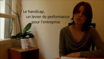 Handicap et insertion professionnelle, le handicap comme levier de performance