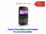 $$$ Shopping Deals Blackberry Q10 Black 16GB Factory Unlocked, International Version - 4G  LTE 3, 7, 8, 20 (1800  2600  900  800 MHz) Best Buy