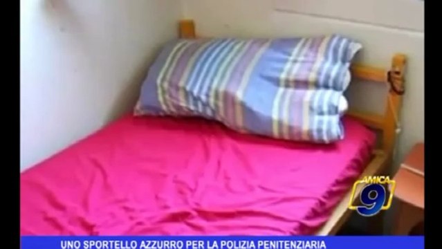 Uno sportello azzurro per la polizia penitenziaria