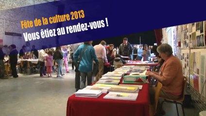 Fête de la culture 2013 - Vous êtiez au rendez-vous !