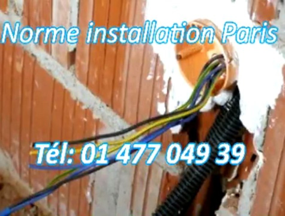 Norme installation Tél: 01 477 049 39