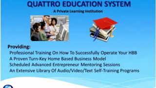 Quattro Education System Overview