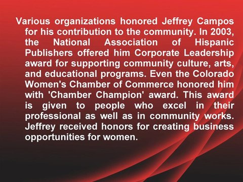 Jeffrey Campos Was Honored For Creating Business Opportunities For Women