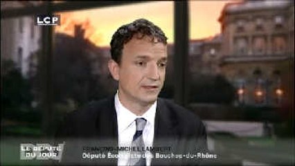 Le Député du Jour : François-Michel Lambert, député écologiste des Bouches-du-Rhône