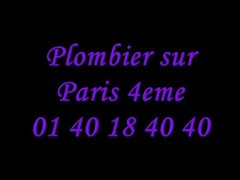 Plombier sur Paris 4eme : 01 40 18 40 40 plomberie
