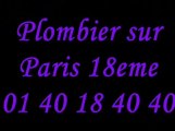 Plombier Paris 18 : 01 40 18 40 40 plomberie
