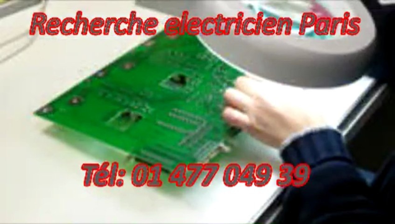 Recherche électricien Tél: 01 477 049 39