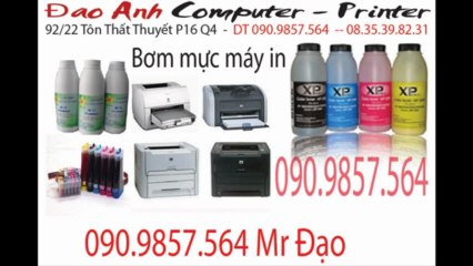 Bơm mực máy in Nhà Bè quận 7 quận 8 (Đạo 090.9857.564)