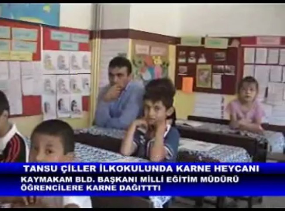 TANSU ÇİLLER İLKOKULUNDA KARNE HEYECANI