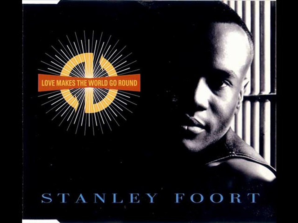 Stanley Foort - Love Makes The World Go Round (Radio Edit)