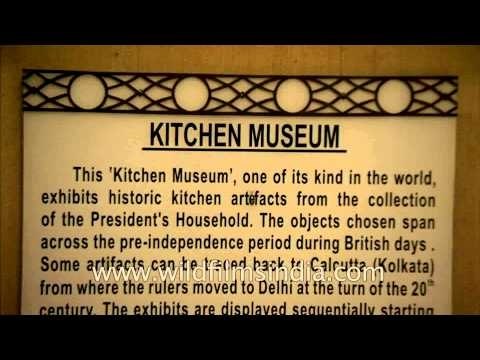 Kitchen Museum of Rashtrapati Bhavan