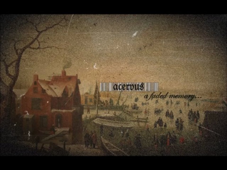 Acervus - A Faded Memory