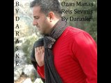 Ozan Manas Reis Sevmiş By Daraske