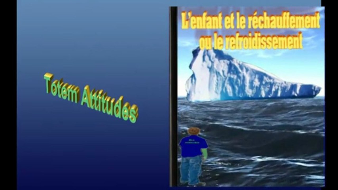 L'enfant et le réchauffement ou le refroidissement