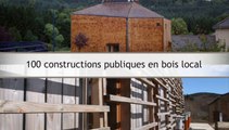Communes forestières - Le programme 100 constructions publiques en bois local