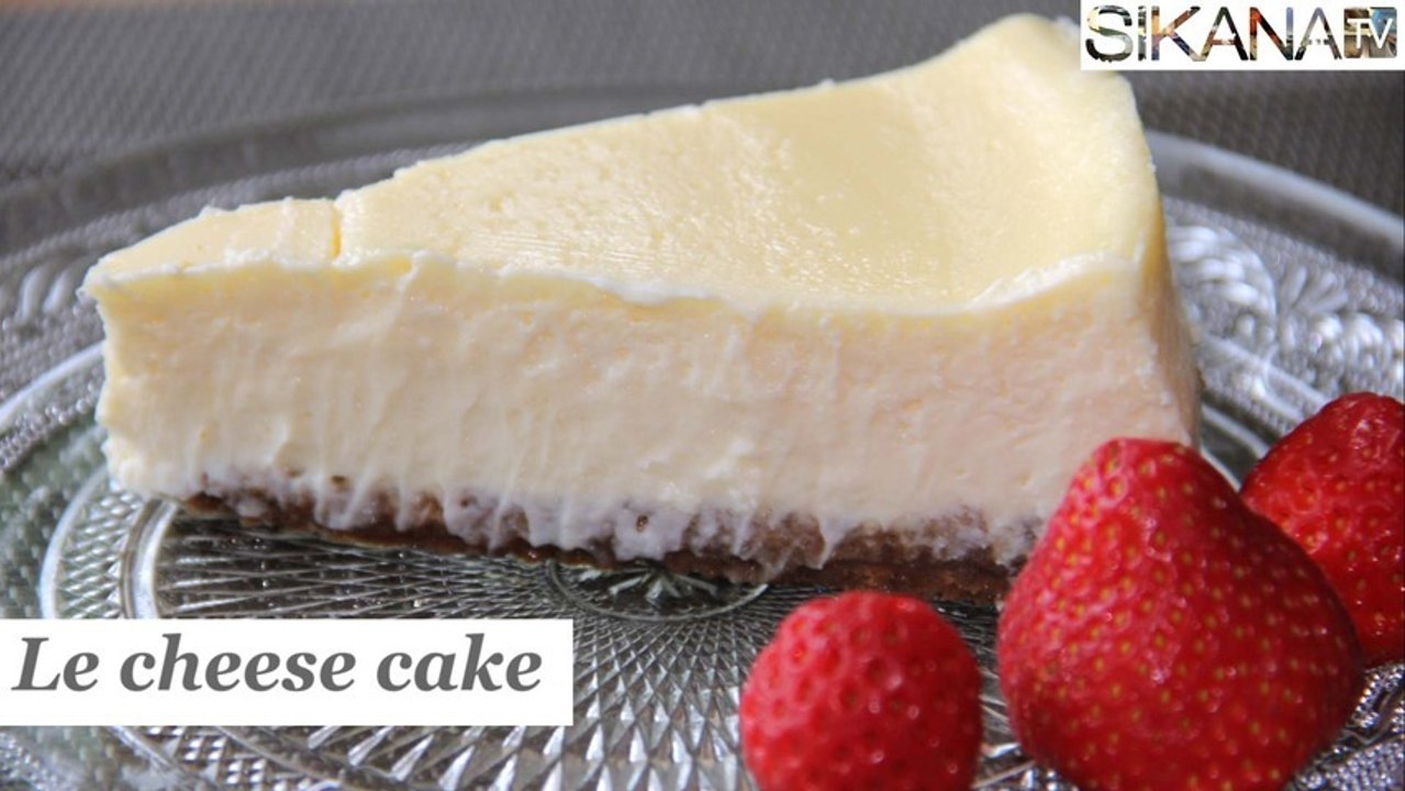 Recette du CheeseCake - HD