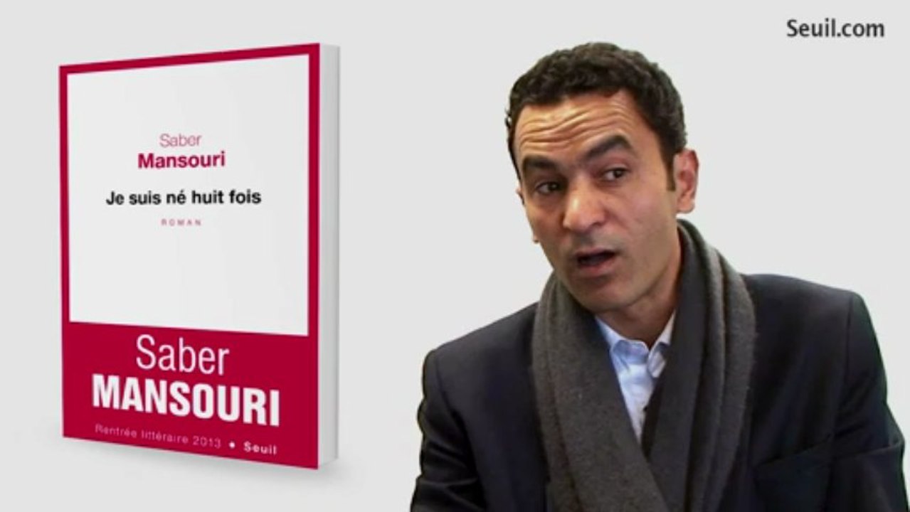 Je suis né huit fois - Saber MANSOURI