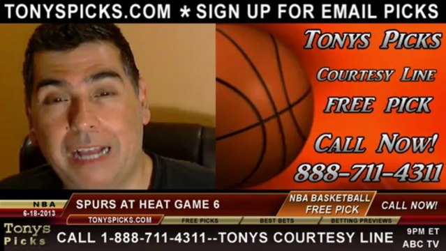 Game 6 NBA Pick Miami Heat vs. San Antonio Spurs Odds Playoff Prediction Preview 6-18-2013