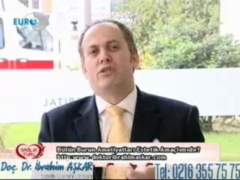 Doc Dr ibrahim Askar - Estetik burun operasyonlari hakkında bilgi veriyor
