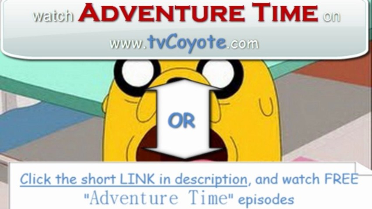 Adventure Time Season 5 Episode 23 - One Last Job