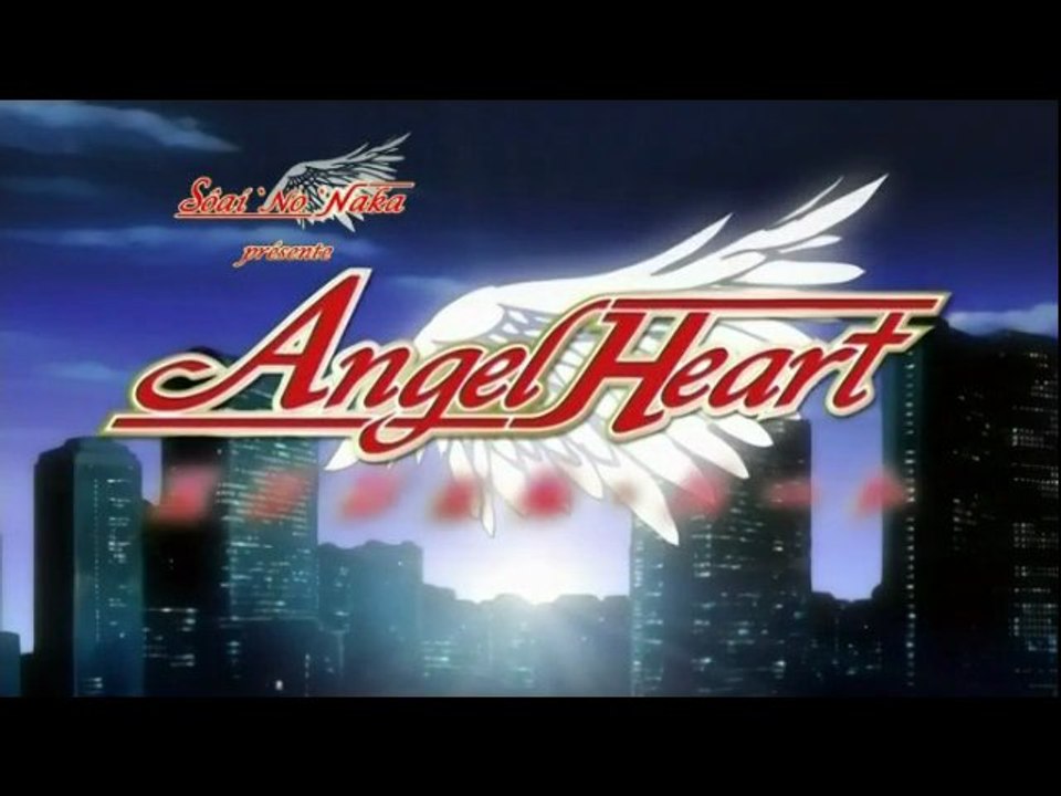 Générique 2 début d'Angel Heart ép 24 à 38