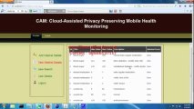 CAM : Cloud-Assisted Privacy Preserving Mobile Health Monitoring