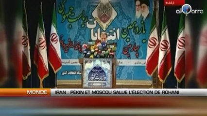 Iran : L’élection de Rohani saluée par la Chine et la Russie